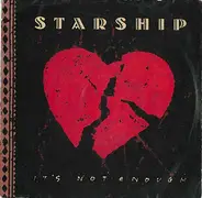 Starship - It's Not Enough