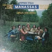 Stephen Stills , Manassas - Down the Road