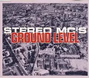 Stereo MC's - Ground Level