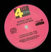 Stereo MC's - Elevate My Mind