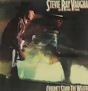 Stevie Ray Vaughan & Double Trouble - Couldn't Stand the Weather
