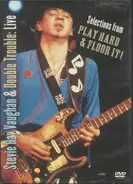Stevie Ray Vaughan & Double Trouble - Live: Selections From Play Hard & Floor It !