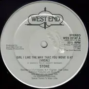Stone - Girl I Like The Way That You Move