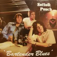 Suffolk Punch - Bartender Blues