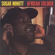 Sugar Minott - African Soldier