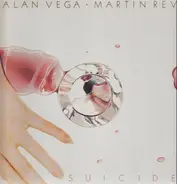 Suicide - Alan Vega - Martin Rev