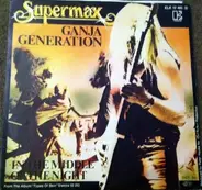 Supermax - Ganja Generation / In The Middle Of The Night