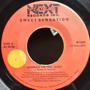 Sweet Sensation - Hooked On You