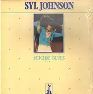 Syl Johnson - Suicide Blues