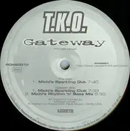 T.K.O. - Gateway