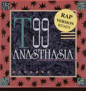 T99 - ANASTHASIA