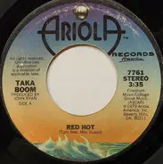 Taka Boom - Red Hot