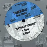 Talib Kweli / Tha Alkaholiks / Cam'ron - Getting Up Anthem / The Flute Song 2005 / Do Your Thing