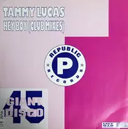 Tammy Lucas - Hey Boy