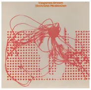 Tangerine Dream - Electronic Meditation