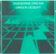 Tangerine Dream - Green Desert