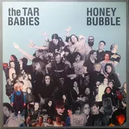 Tar Babies - Honey Bubble