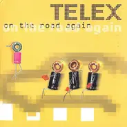 Telex - On The Road Again