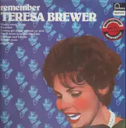 Teresa Brewer - Remember Teresa Brewer