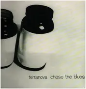 Terranova - Chase the Blues
