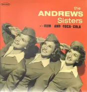 The Andrews Sisters - Rum And Coca Cola
