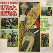 The Argyll And Sutherland Highlanders - Pipes & Drums Of