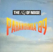 The Art Of Noise - Paranoimia '89