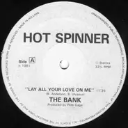 The Bank - Lay All Your Love On Me