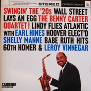 The Benny Carter Quartet - Swingin' The '20s
