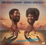 The Billy Cobham / George Duke Band - 'Live' On Tour In Europe