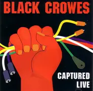 The Black Crowes - Captured Live