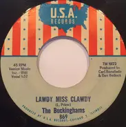 The Buckinghams - Lawdy Miss Clawdy / I Call Your Name
