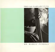 The Cas Carnaby Five - Mr. Morris' Funeral