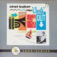 The Chet Baker Quintet - Cools Out