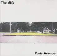 The dB's - Paris Avenue