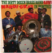 The Dirty Dozen Brass Band - Mardi Gras In Montreux, Live