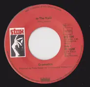 The Dramatics - In The Rain / Toast To The Fool