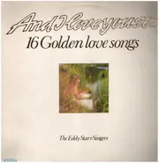 The Eddy Starr Singers - And I Love You So...