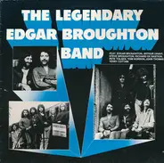 The Edgar Broughton Band - The Legendary Edgar Broughton Band