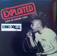 The Exploited - Live In Leeds 1983