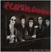 The Flamin' Groovies - The Gold Star Tapes