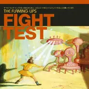 the Flaming Lips - Fight Test E.P.