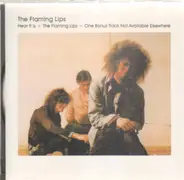 The Flaming Lips - Hear It Is