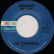 The Fleetwoods - Goodnight My Love