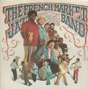 The French Market Jazz Band - Direct From New Orleans