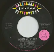 The Happenings - Answer Me, My Love