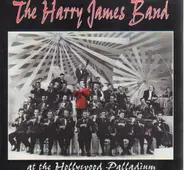 The Harry James Band - At The Hollywood Palladium