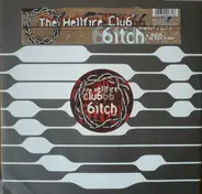 The Hellfire Club - Bitch
