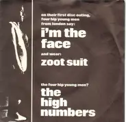 The High Numbers - I'm The Face / Zoot Suit