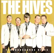 The Hives - Tyrannosaurus Hives